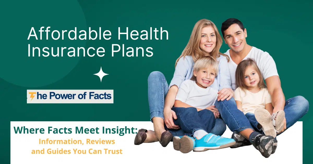 Affordable Health Insurance Plans